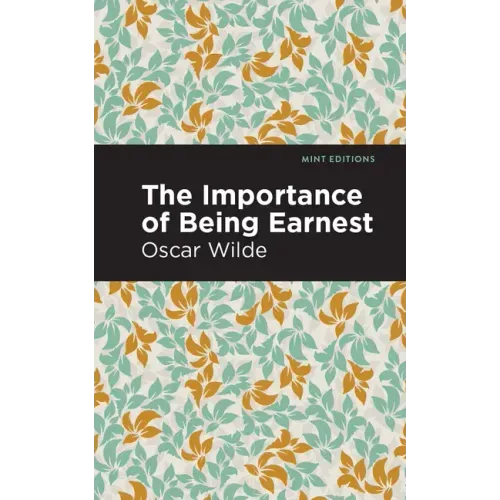The Importance of Being Earnest
