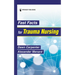Fast Facts for Trauma Nursing
