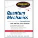Schaum's Outline of Quantum Mechanics, Second Edition