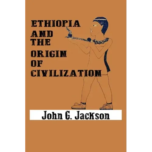 Ethiopia and the Origin of Civilization