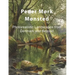 Peder Mørk Mønsted: Photorealistic Landscapes from Denmark and Beyond