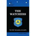The Watchers: The First 200 Angels on Earth