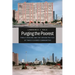Purging the Poorest: Public Housing and the Design Politics of Twice-Cleared Communities