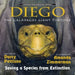 Diego, the Galápagos Giant Tortoise: Saving a Species from Extinction