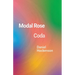 Modal Rose: Coda