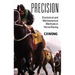 Precision: Statistical and Mathematical Methods in Horse Racing