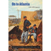 On to Atlanta: The Civil War Diaries of John Hill Ferguson, Illinois Tenth Regiment of Volunteers