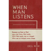 When Man Listens: Everyone can listen to God