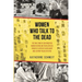 Women Who Talk to the Dead: The True Story of 200 Forgotten Murder Victims and the Relentless Pursuit of Justice by an FBI Agent and a Detroit Police
