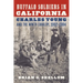 Buffalo Soldiers in California: Charles Young and the Ninth Cavalry, 1902-1904