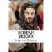 Roman Reigns: The Roman Empire