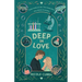 Deep In Love