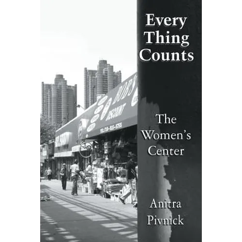 Every Thing Counts: The Women's Center