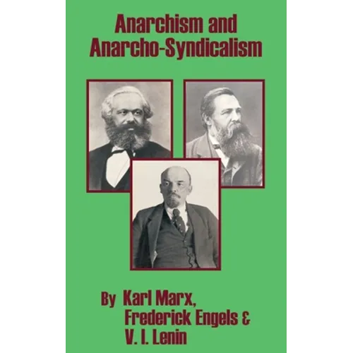 Anarchism and Anarcho-Syndicalism