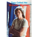 They Called Her Wonder Woman: A Biography of Kay Vaughan