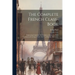 The Complete French Class-book: Embracing Grammar, Conversation, Literature, With Commercial Correspondence And An Adequate Dictionary