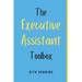 The Executive Assistant Toolbox