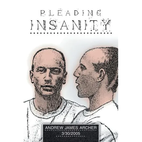 Pleading Insanity