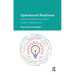 Operational Readiness: How to Achieve Successful System Deployment