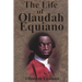 The Life of Olaudah Equiano
