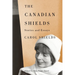 The Canadian Shields: Stories and Essays