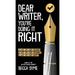 Dear Writer, You're Doing It Right