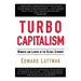 Turbo-Capitalism: Winners and Losers in the Global Economy
