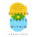 Success Starts Within: Achieve Your Potential Through Radical Self-Care