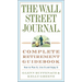 The Wall Street Journal. Complete Retirement Guidebook: How to Plan It, Live It and Enjoy It