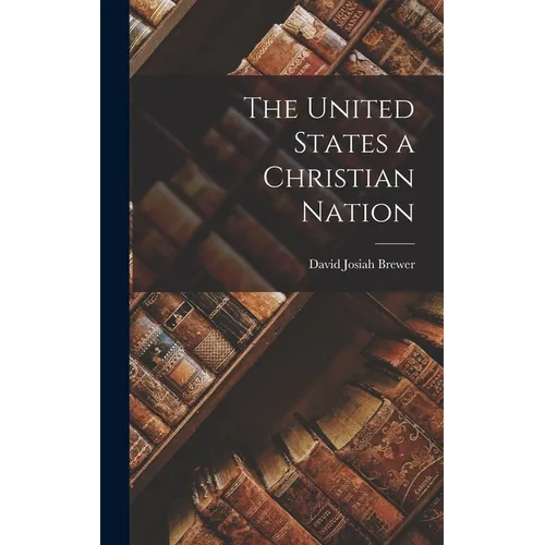 The United States a Christian Nation