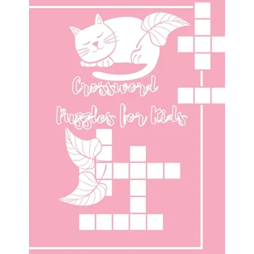 Crossword Puzzles for Kids: 150 Fun and Challenging Puzzle books Kids Ages 10-12