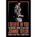 I Believe in You: The Incredible Journey of R&B Legend Johnnie Taylor