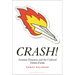 Crash!: Aviation Disasters and the Cultural Debris Fields