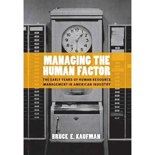 Managing the Human Factor