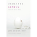 Ordinary Genius: A Guide for the Poet Within