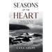 Seasons of the Heart: A Tapestry of Stories Woven Through Time