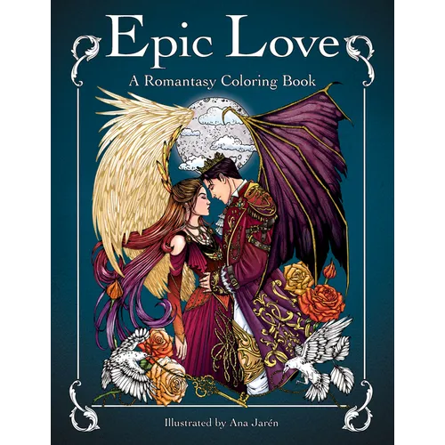 Epic Love: A Romantasy Coloring Book