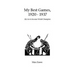 My Best Games, 1920 - 1937