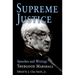 Supreme Justice: Speeches and Writings: Thurgood Marshall