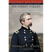 On Great Fields: Joshua Lawrence Chamberlain and His Fight to Save the Union