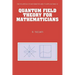 Quantum Field Theory for Mathematicians