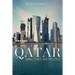 Qatar: Small State, Big Politics