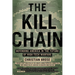 The Kill Chain: Defending America in the Future of High-Tech Warfare