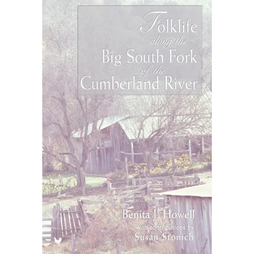Folklife Along the Big South Fork of the Cumberland River