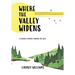 Where the Valley Widens