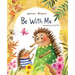 Be With Me