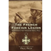 The French Foreign Legion: David King's Ten Thousand Shall Fall
