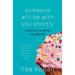 Someone Will Be with You Shortly: Notes from a Perfectly Imperfect Life
