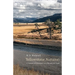 Yellowstone Autumn: A Season of Discovery in a Wondrous Land
