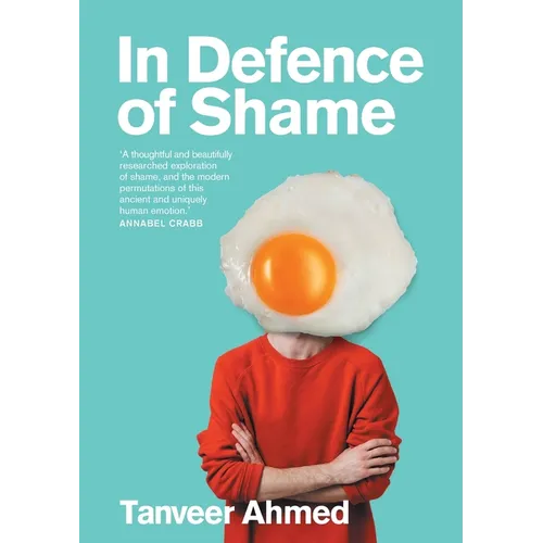 In Defence of Shame